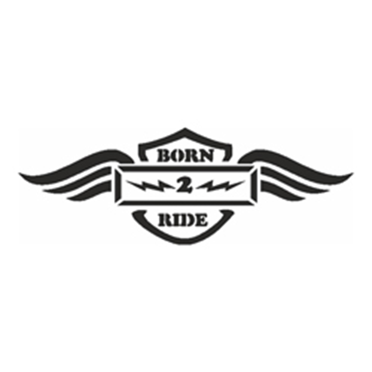 Selbstklebe Schablone - Born 2 Ride Vorlage zum Ausmalen